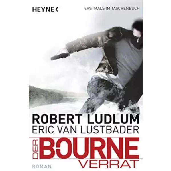 Der Bourne Verrat: Bourne 10 - Roman (Jason Bourne, Band 10) - Robert Ludlum, Eric Van Lustbader-image