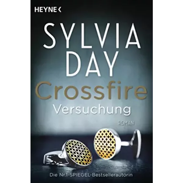 Versuchung: Band 1 Roman (Crossfire, Band 1) - Sylvia Day-image