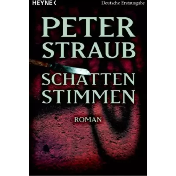 Schattenstimmen: Roman: Roman. Deutsche Erstausgabe - Peter Straub-image
