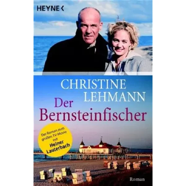 Der Bernsteinfischer: Der Roman Zum GroßEn Tv-Movie Mit Heiner Lauterbach - Christine Lehmann-image