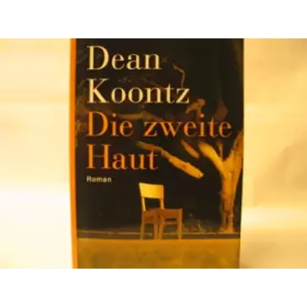Die Zweite Haut: Roman - Dean Koontz-image