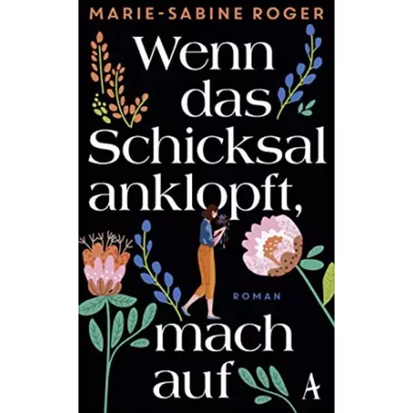 Wenn Das Schicksal Anklopft, Mach Auf: Roman-image