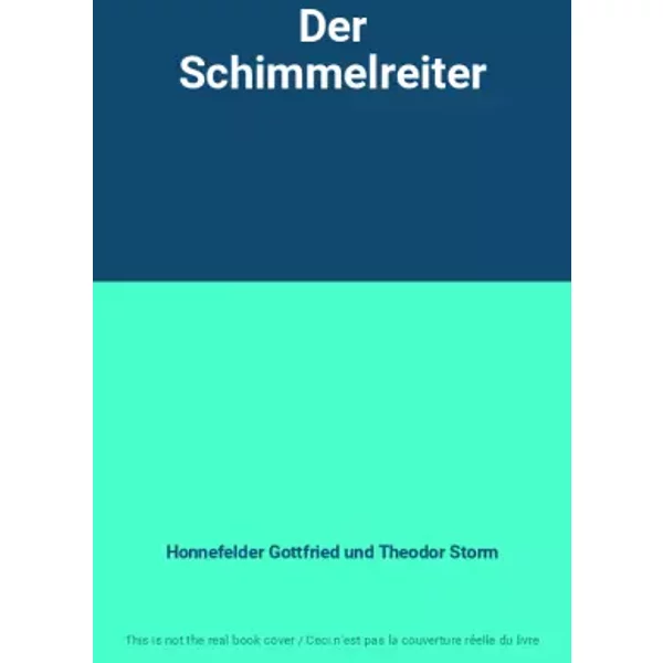 Der Schimmelreiter - Honnefelder Gottfried Und Theodor Storm-image