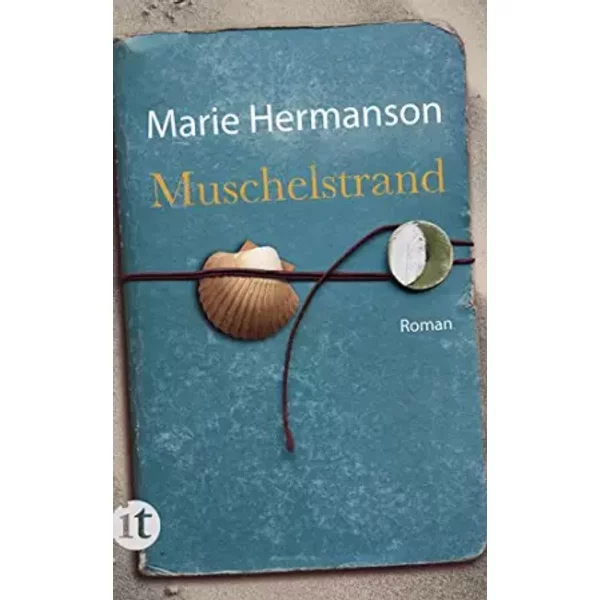 Muschelstrand: Roman (Insel Taschenbuch) - Marie Hermanson-image