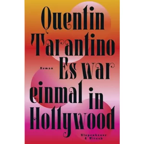 Es War Einmal In Hollywood: Roman - Quentin Tarantino-image