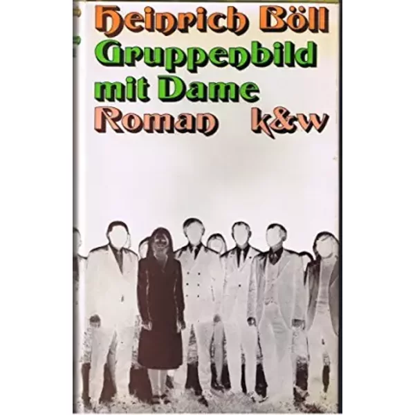 Gruppenbild Mit Dame. - Heinrich BöLl-image