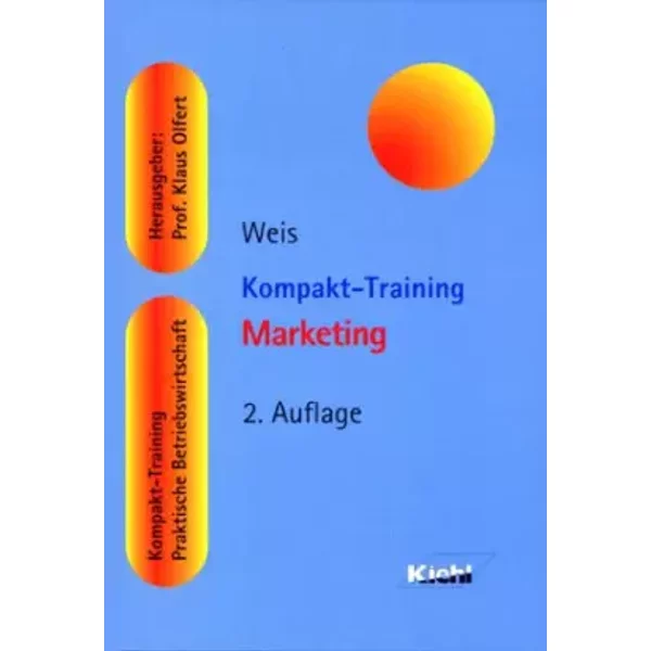 Kompakt-Training Marketing (Kompakt-Training Praktische Betriebswirtschaft) - Hans Ch Weis-image