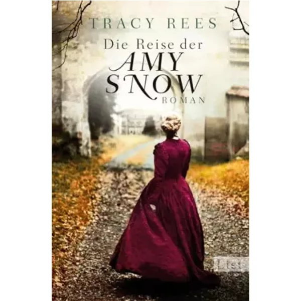 Die Reise Der Amy Snow: Roman - Tracy Rees-image
