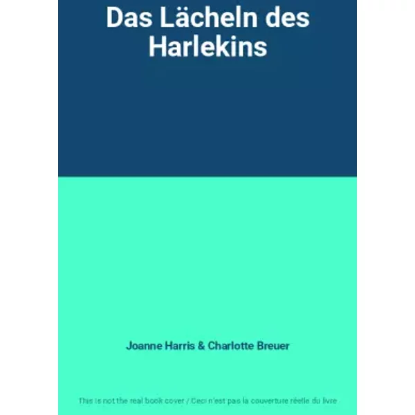 Das LäCheln Des Harlekins - Joanne Harris, Charlotte Breuer-image