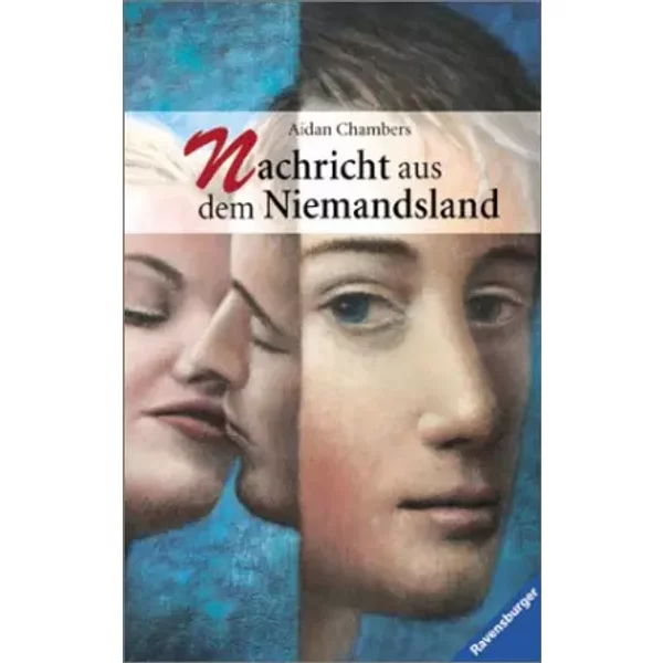 Nachricht Aus Dem Niemandsland (Jugendliteratur Ab 12 Jahre) - Aidan Chambers-image