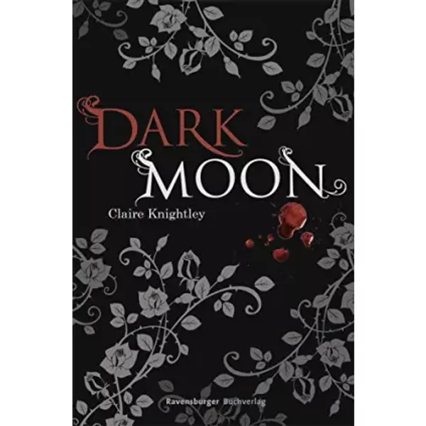 Dark Moon (Jugendliteratur Ab 12 Jahre) - Claire Knightley-image
