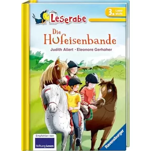 Die Hufeisenbande - Leserabe 3. Klasse - Erstlesebuch für Kinder ab 8 Jahren (3. Lesestufe) - Judith Allert