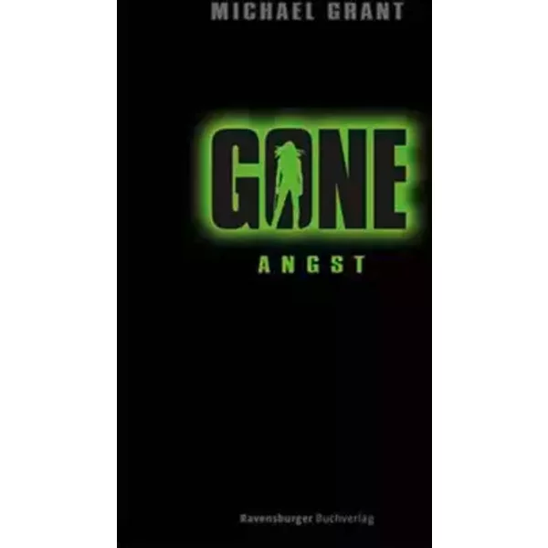 Gone, Band 5: Angst - Michael Grant