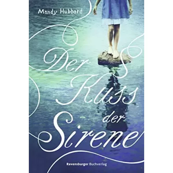 Der Kuss Der Sirene (Jugendliteratur Ab 12 Jahre) - Mandy Hubbard-image