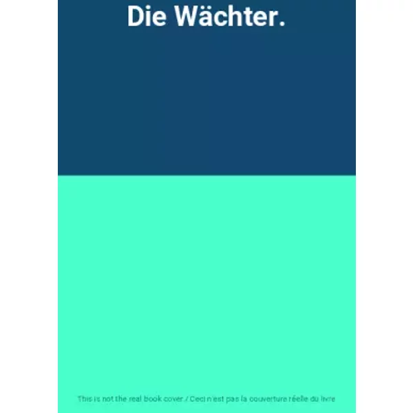 Die WäChter.-image