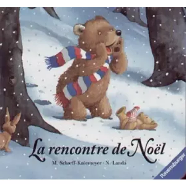 La Rencontre de Noël - Norbert Landa, Marlis Scharff-Kniemeyer, Martine Adam-Bohr