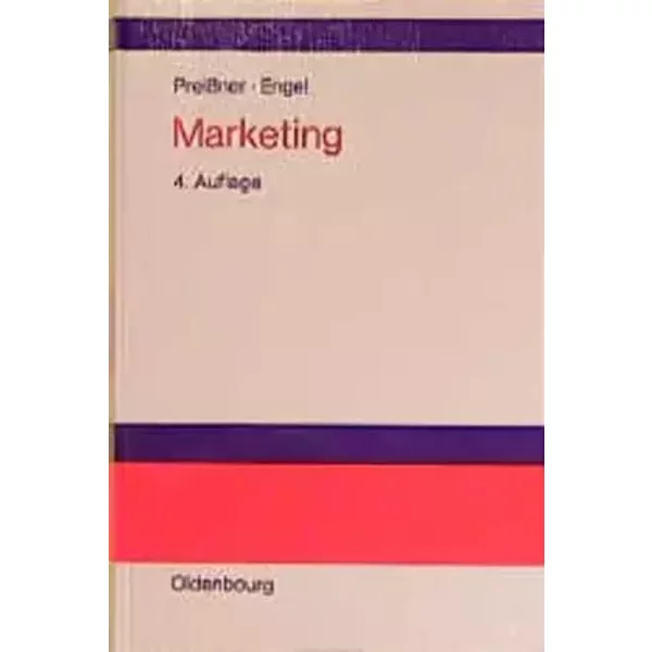 Marketing - Andreas Preißner, Stefan F. Engel