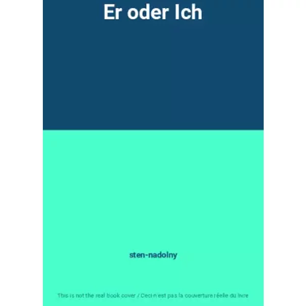 Er Oder Ich - Sten-Nadolny-image