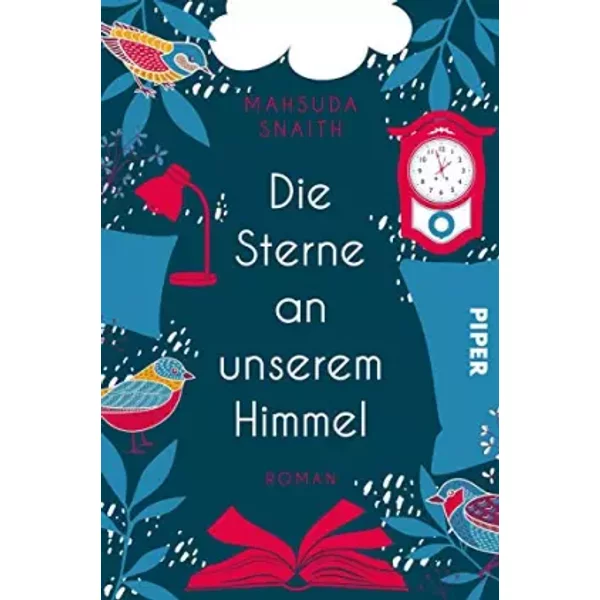 Die Sterne An Unserem Himmel: Roman - Mahsuda Snaith-image