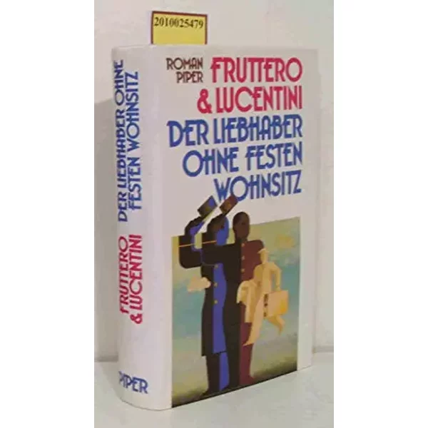 Der Liebhaber Ohne Festen Wohnsitz: Roman - Carlo Fruttero, Franco Lucentini-image