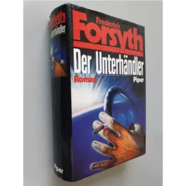 Der Unterhändler. - FREDERICK. FORSYTH
