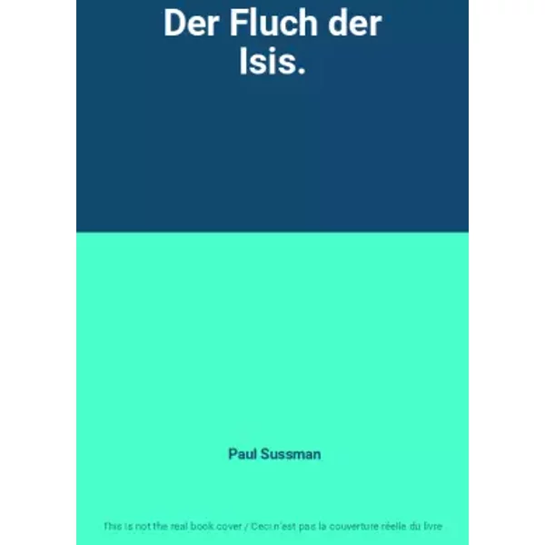 Der Fluch Der Isis. - Paul Sussman-image