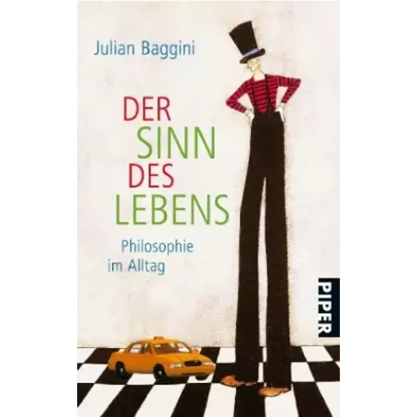Der Sinn Des Lebens: Philosophie Im Alltag - Julian Baggini-image
