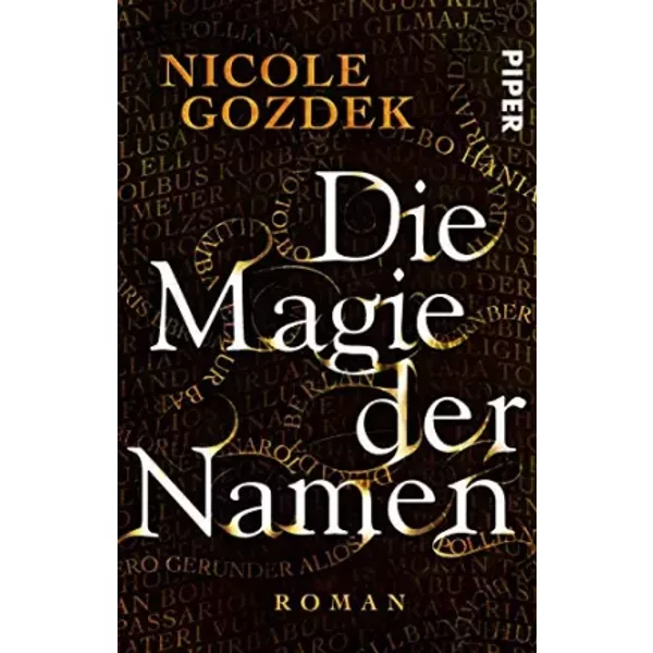 Die Magie Der Namen (Die Magie Der Namen 1): Roman - Nicole Gozdek-image