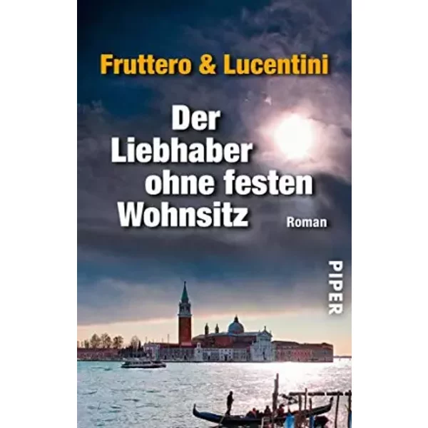 Der Liebhaber Ohne Festen Wohnsitz: Roman - Carlo Fruttero, Franco Lucentini-image