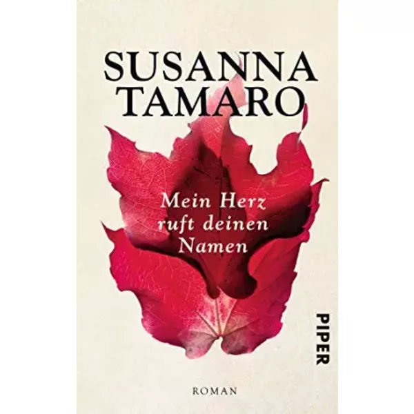 Mein Herz Ruft Deinen Namen: Roman - Susanna Tamaro-image