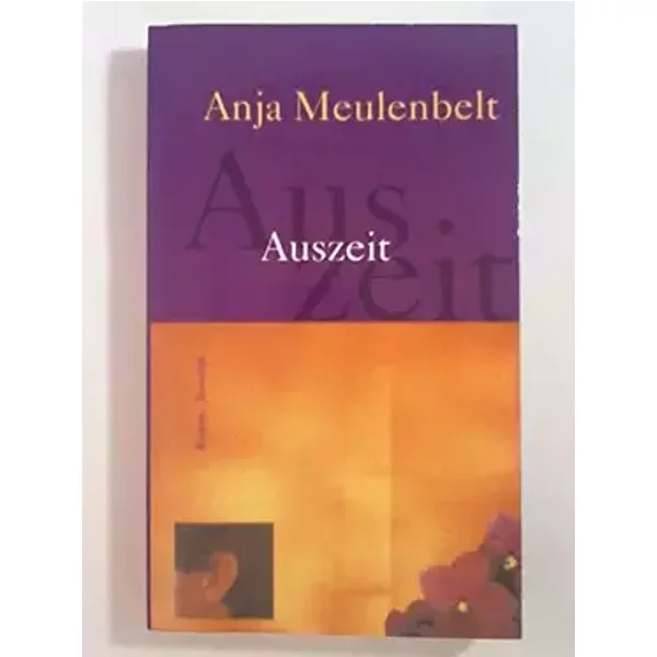 Auszeit - Anja Meulenbelt