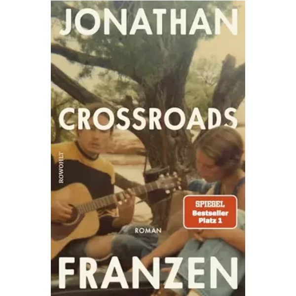 Crossroads - Jonathan Franzen