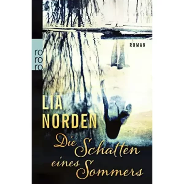 Die Schatten Eines Sommers - Lia Norden-image