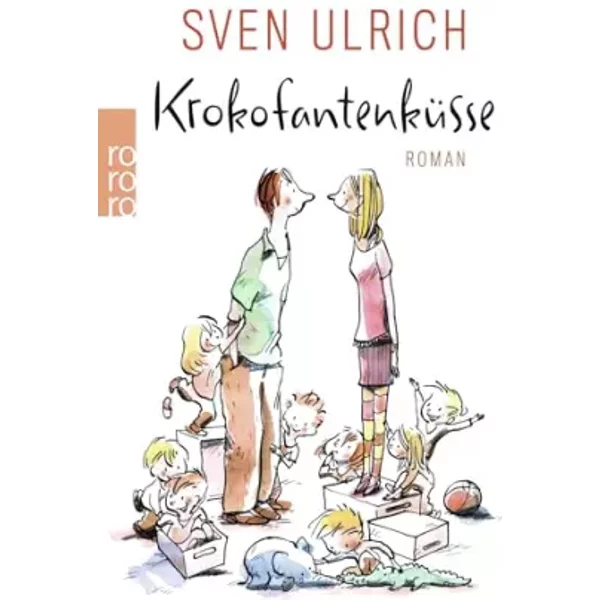Krokofantenküsse - Sven Ulrich
