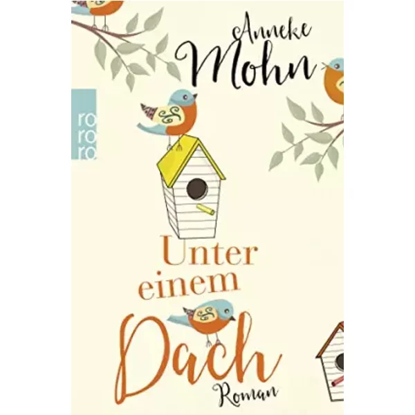 Unter Einem Dach - Anneke Mohn-image