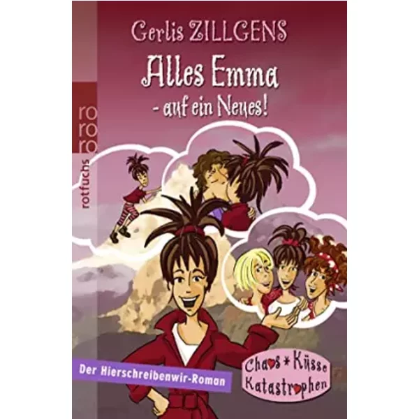 Alles Emma - Auf Ein Neues: Der Neue Hierschreibenwir-Roman-image