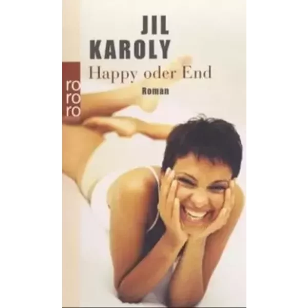 Happy oder End - Jil Karoly