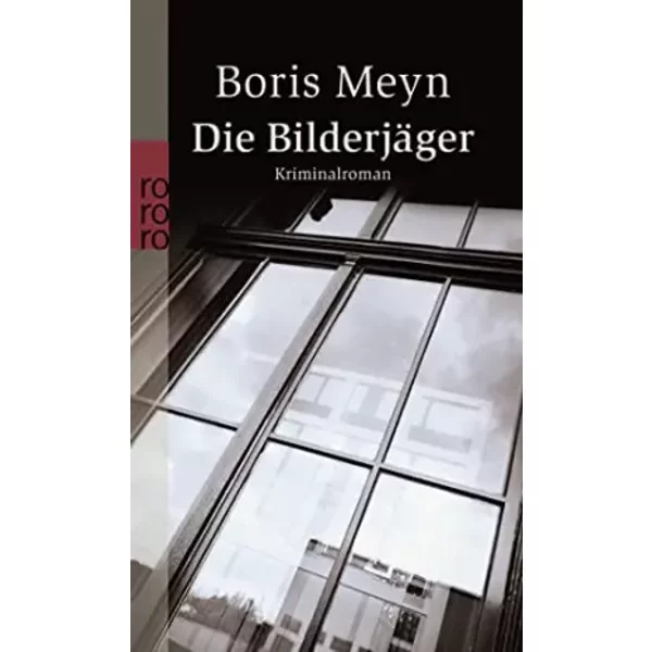 Die BilderjäGer: Historischer Kriminalroman - Boris Meyn-image
