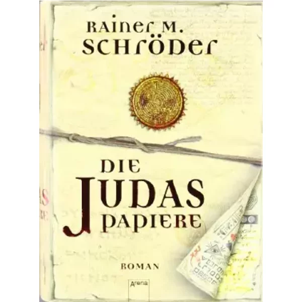 Die Judas-Papiere: Roman - Rainer M SchröDer-image