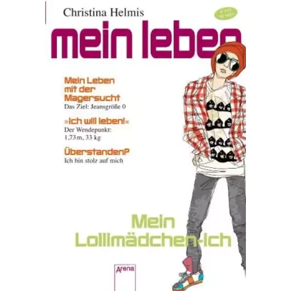 Mein Leben 02. Mein LollimäDchen-Ich: Mein Leben Mit Der Magersucht - Kerstin Dombrowski Et Christina Helmis-image