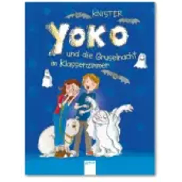Yoko Und Die Gruselnacht Im Klassenzimmer - Knister-image