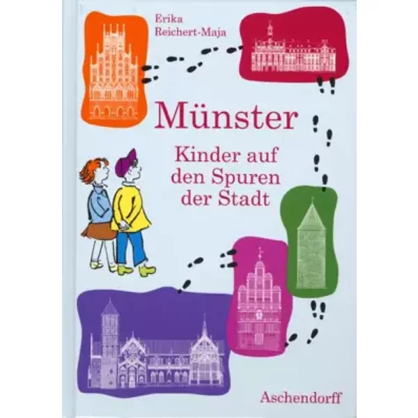 MüNster - Kinder Auf Den Spuren Der Stadt - Erika Reichert-Maja-image