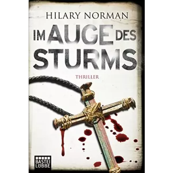 Im Auge Des Sturms: Thriller - Hilary Norman-image