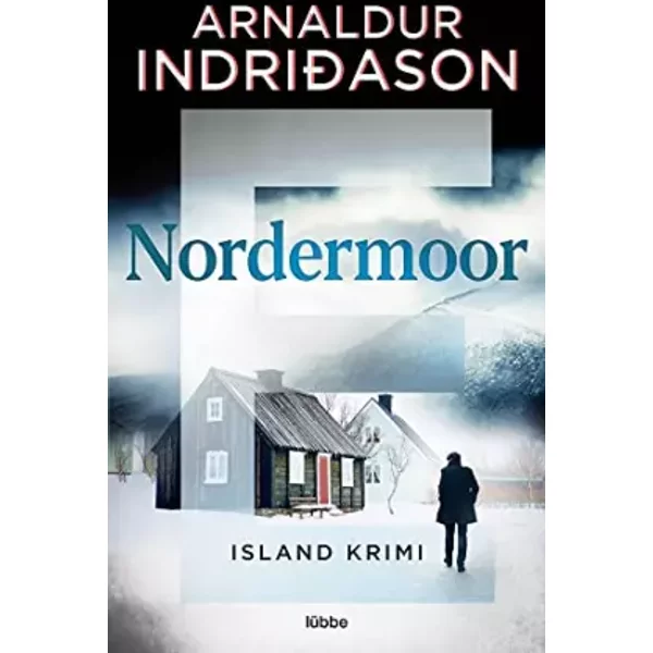 Nordermoor: Island Krimi (Kommissar Erlendur, Band 3) - Arnaldur Indriðason