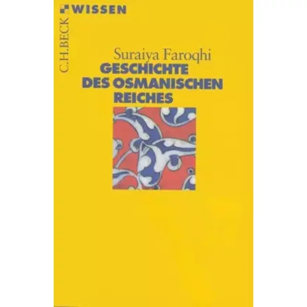 Geschichte Des Osmanischen Reiches (Beck'sche Reihe) - Suraiya Faroqhi-image