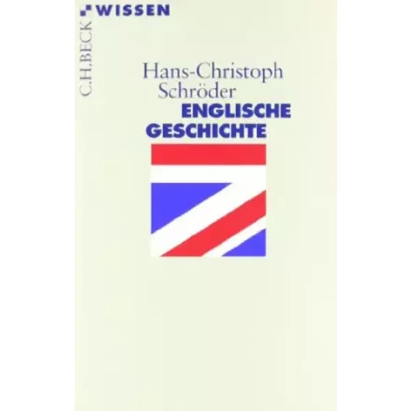 Englische Geschichte (Beck'sche Reihe) - Hans-Christoph SchröDer-image
