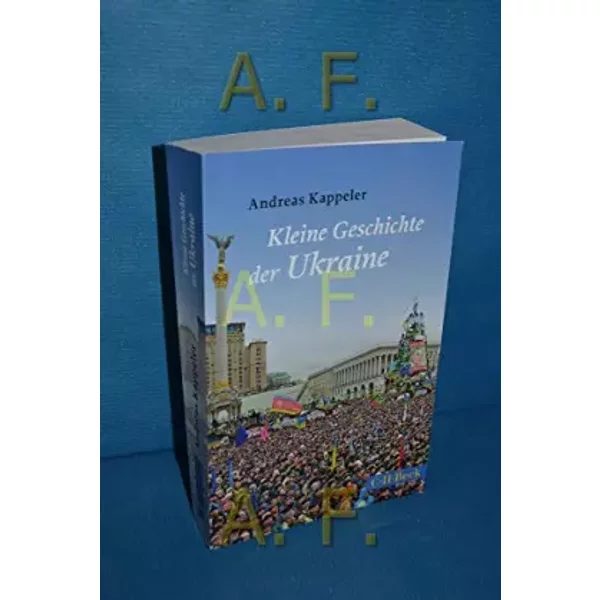Kleine Geschichte der Ukraine - Andreas Kappeler