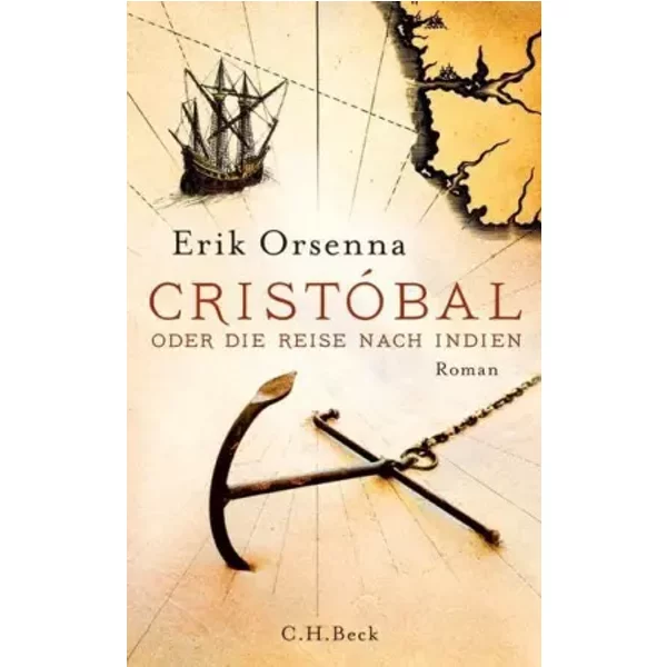 CristóBal: Oder Die Reise Nach Indien - Erik Orsenna-image