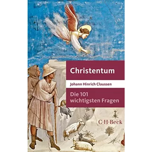 Die 101 Wichtigsten Fragen - Christentum (Beck Paperback) - Johann Hinrich Claussen-image