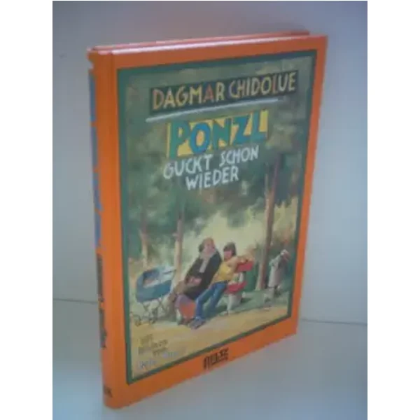 Ponzl guckt schon wieder: Roman für Kinder (Beltz & Gelberg) - Dagmar Chidolue
